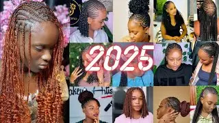 30+ Amazing Braids To Slay With // Unique Braids For 2025 // Try New Hairstyles.