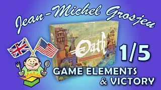 Oath, full rules (1/5) : game elements & victory conditions
