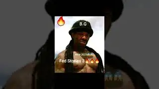 B.G - Fed Stories 3🔥🔥🔥(FULL)💨🔥💨(NEW 2023)🔥HOOD CLASSIC!!