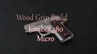 Making exotic wood grips for a Kimber 380 on a CNC router