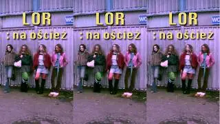 Lor - na oścież