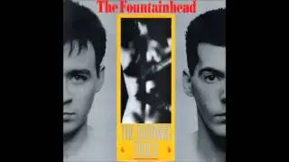 The Fountainhead / Open Up (1986)