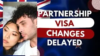 Changes to Partnership Work Visa Deferred | INZ Immigration Updates 2023