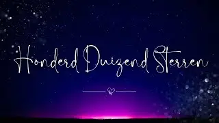 LOFPRIJS / AANBIDDING - HONDERD DUIZEND STERREN