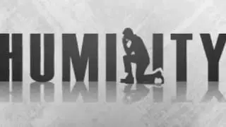 Faith and Humility