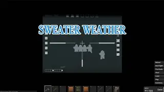 Sweater Weather | Project Delta Montage