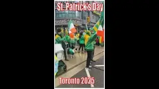 St. Patrick's Day Parade in Toronto, March 2025, Irish Celebrations in Canada