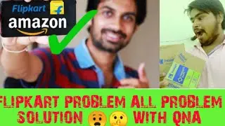 FLIPKART AMAZON PROBLEM SOLUTION IN QNA/AMAZON PROBLEM SOLUTION IN COD GREEN ZONE ORENGE ZONE RED,🏷️