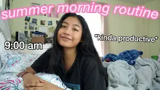 summer morning routine 2020! *kinda productive*
