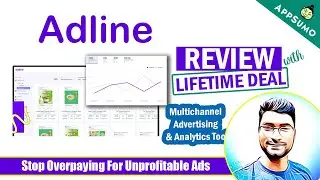 Adline Review: Appsumo Lifetime Deal & Walkthrough Tutorial - Super Advertising & Analytics Platform