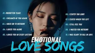Beautiful Sad Love Songs |Nonstop Relaxing Love Songs 2026 |Slowed Pop Heartfelt Music Love Melody