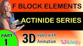 Actinide Series class 12 chemistry subject notes lectures cbse iitjee neet