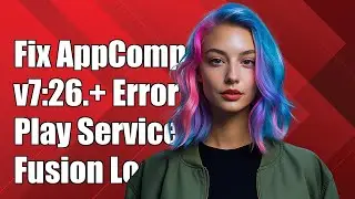 Fixing AppCompat v7:26.+ Compile Error with Play Services Fusion Location