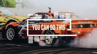 Phonk Racing Sigma by Infraction, Alexi Action [No Copyright Music] / You Can Do This