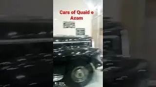 Quaid e Azam (R) ki cars