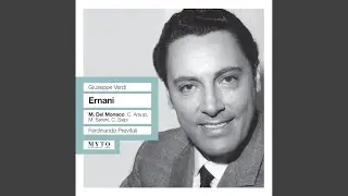 Ernani: Act II: Lo vedremo, veglio audace (Carlo, Silva)