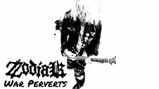 ZODIAK - War Perverts