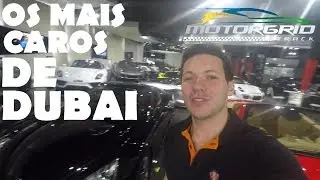 The most expensive cars in Dubai! - Motorgrid NO Track