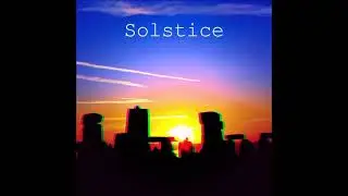 Solstice - Sunset Hunter - Full Album