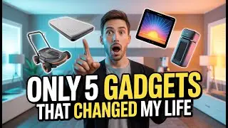 5 Smart Gadgets That Truly Changed My Life (I Stopped Buying Useless Tech)
