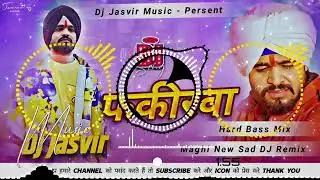 Fakirwa Dj Remix | #Instagram Viral #Ashish Yadav Maghi Sad Song | फकीरवा | Dj Pahari Baba