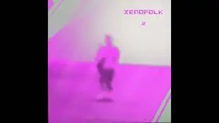Xenofolk - Nu e top, nu e alpha, nu e schemă