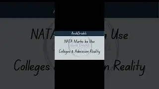Sirf NATA Clear Karne Se Seat Nahi Milti