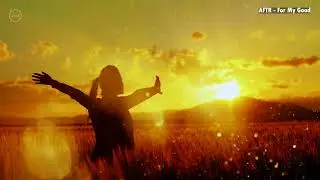 AFTR - For My Good (Lyrics)