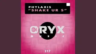 Shake Ur S (Original Mix)