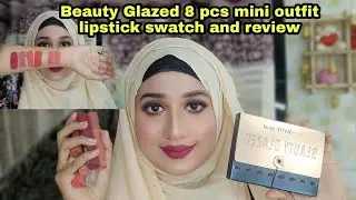 Обзор помады Beauty Glazed Mini Outfit + свотчи для губ | Набор из 8 помад | Tanjee Muna