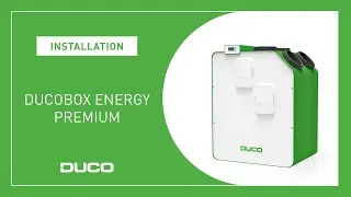 Installation - la DucoBox Energy Premium