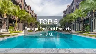 Top 5 Phuket Foreign Freehold Property for Sale - February 2021 - Phuket.Net Real Estate