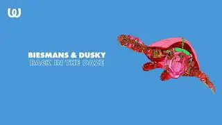 Biesmans & Dusky - Back in the Daze