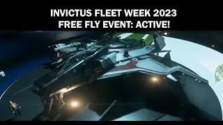 Star Citizen Free Fly - Invictus Launch Week 2023!