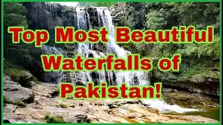 Beautiful Waterfalls of Pakistan | top 10 waterfalls in Pakistan | Waterfall sounds