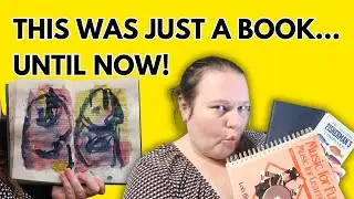 From Op Shop to Sketchbook: Altered Art Book Process