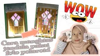 Tutorial Membuat Hiasan Jendela Dari Foto Polaroid