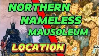 Северный Безымянный Мавзолей &ndash; Точное местоположение и карта (Elden Ring)