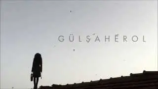 G&Uuml;LŞAHEROL - Teaser