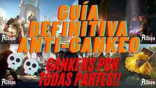 Albion Online | GUÍA DEFINITIVA ANTIGANK ⛔| NO VOLVERÁ A GANKEARTE 🚫| TROLEANDO GANKERS | GUIA 