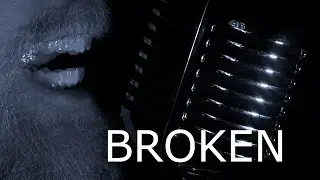 Broken