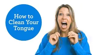 How to Clean Your Tongue | Benefits of Tongue Scraping