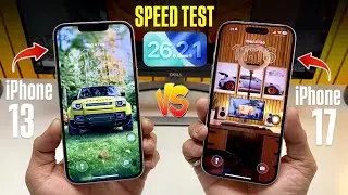 iPhone 13 vs iPhone 17 Pro Real World Speed Test iOS 26.2.1