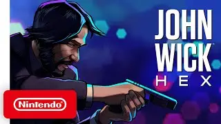 John Wick Hex - Announcement Trailer - Nintendo Switch