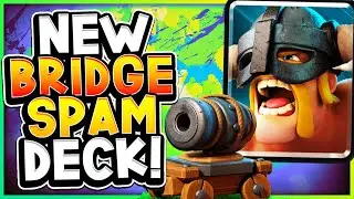 TOP 40 LADDER with NEW EBARB BRIDGE SPAM DECK! - CLASH ROYALE