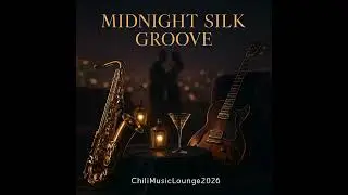 Midnight Silk Groove