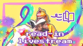 Live Read-in // LAST DAY OF THE READING RUSH