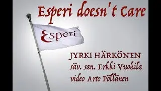 Esperi Doesn't Care