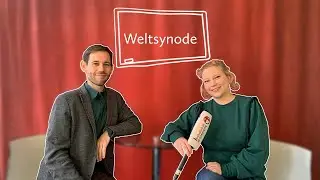 Was ist eigentlich die Weltsynode? Ein &Uuml;berblick.
