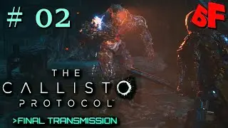 Мутировавшие роботы?  ►  The Callisto Protocol: Final Transmission  #02